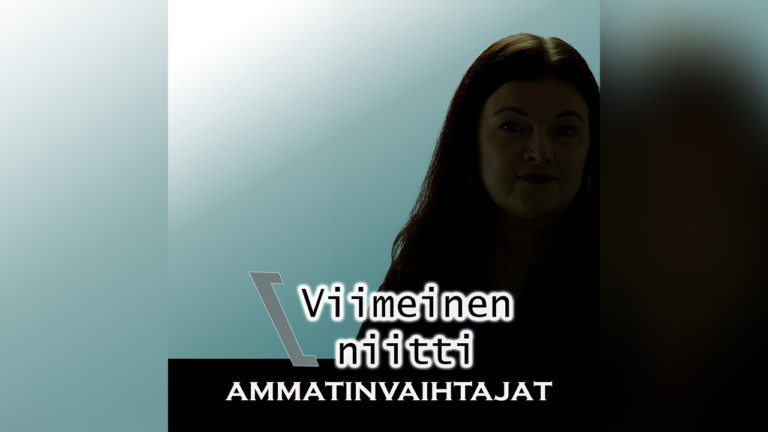 Viimeinen niitti – ammatinvaihtaja Erkki