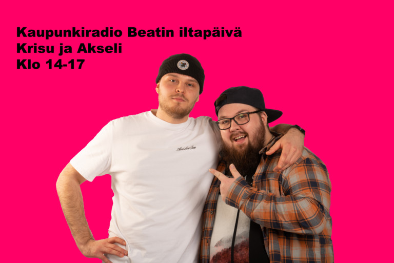 Kaupunkiradio Beatin iltapäivä – Krisu ja Akseli klo 14-17
