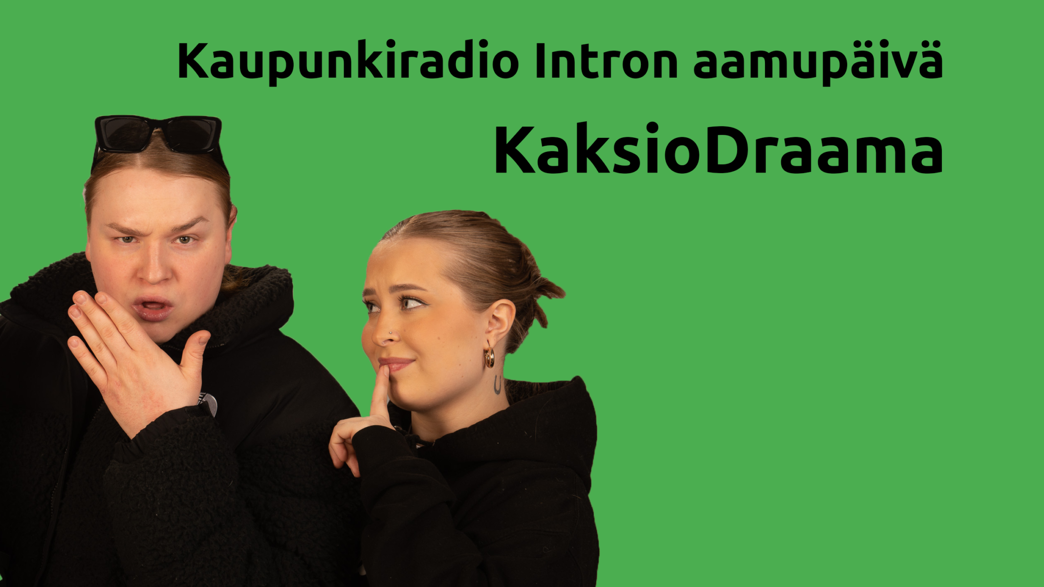 Kaupunkiradio Intron Aamupäivä – KaksioDraama Klo 11-14 | Kaupunkikanava