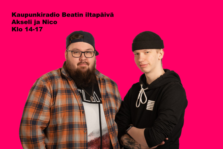 Kaupunkiradio Beatin Iltapäivä – Akseli ja Nico klo 14-17